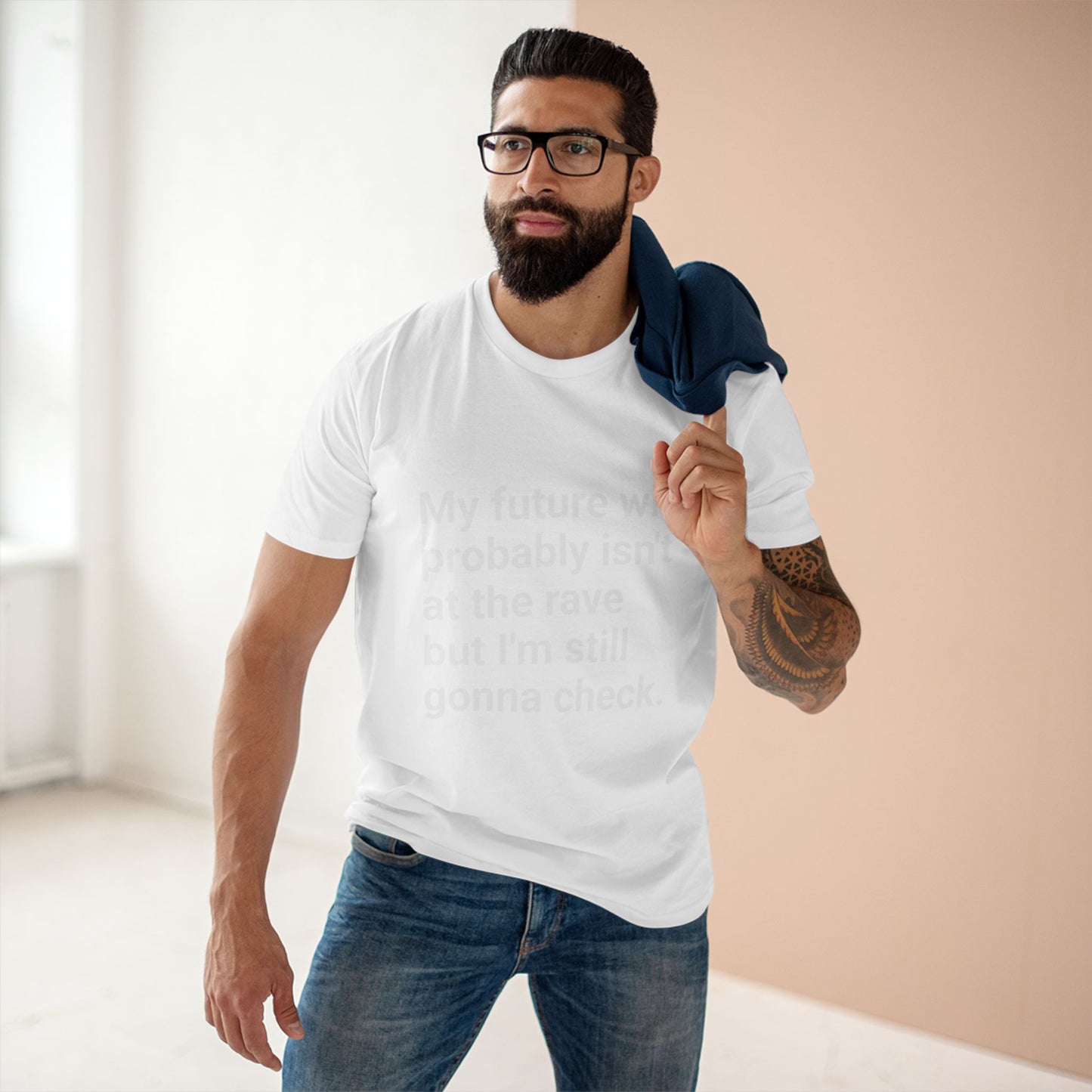 My future wife probably isn’t at the rave tee | White Graphic T-Shirt